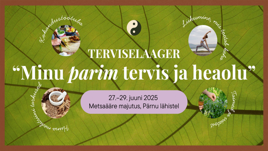 Terviselaager “Minu parim tervis ja heaolu”